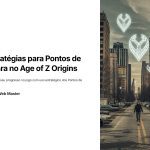 1 Estrategias para Pontos de Honra no Age of Z Origins